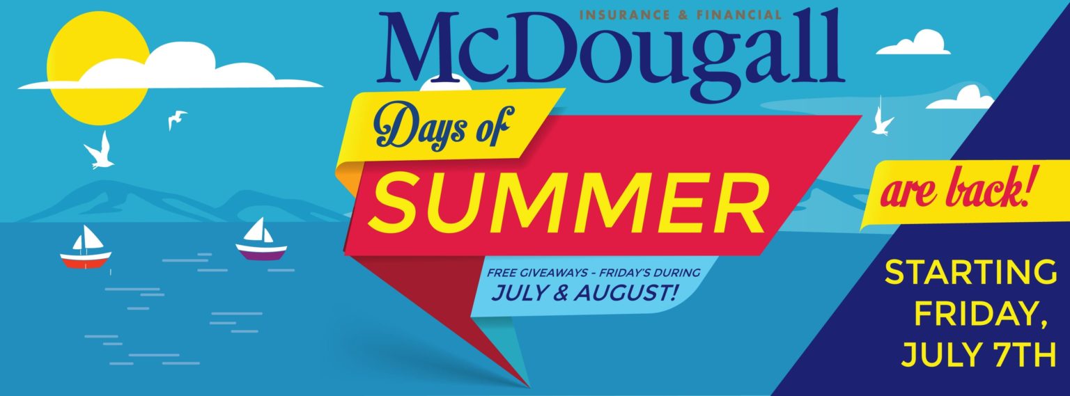 McDougall Days of What? McDougall Days of SUMMER McDougall Days of What? McDougall Days of SUMMER
