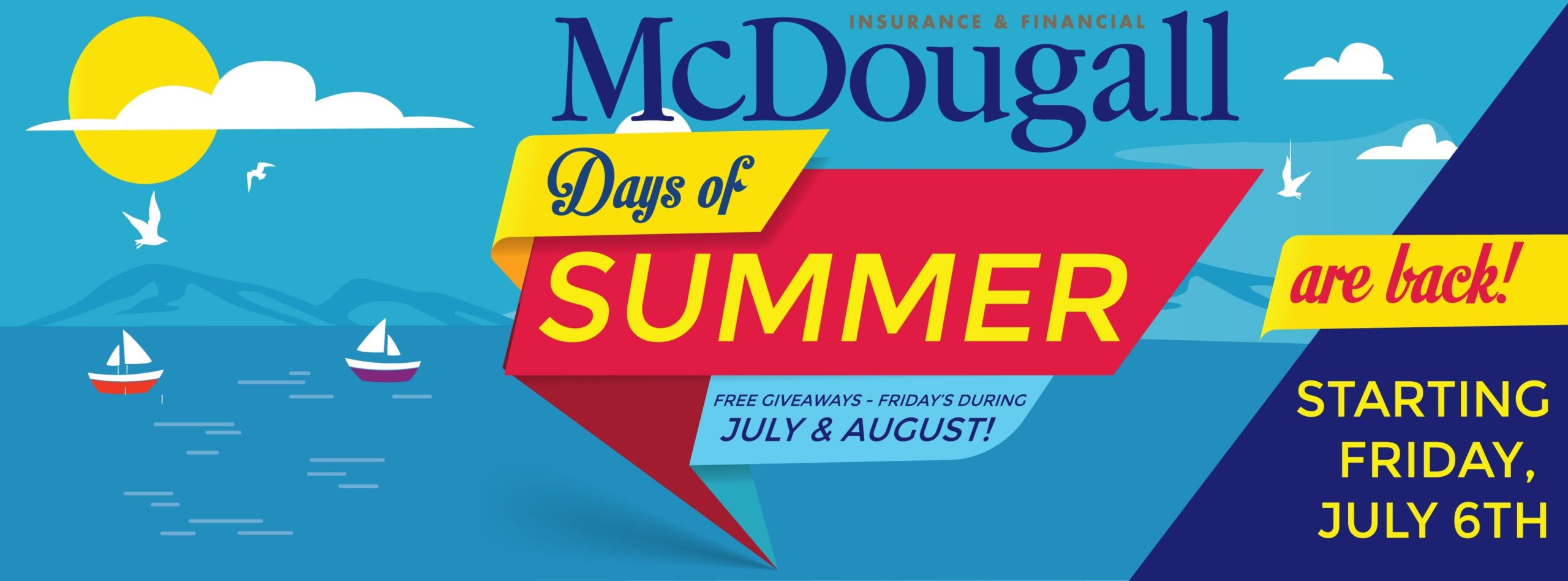 Facebook banner for McDougall Days of Summer, July and August