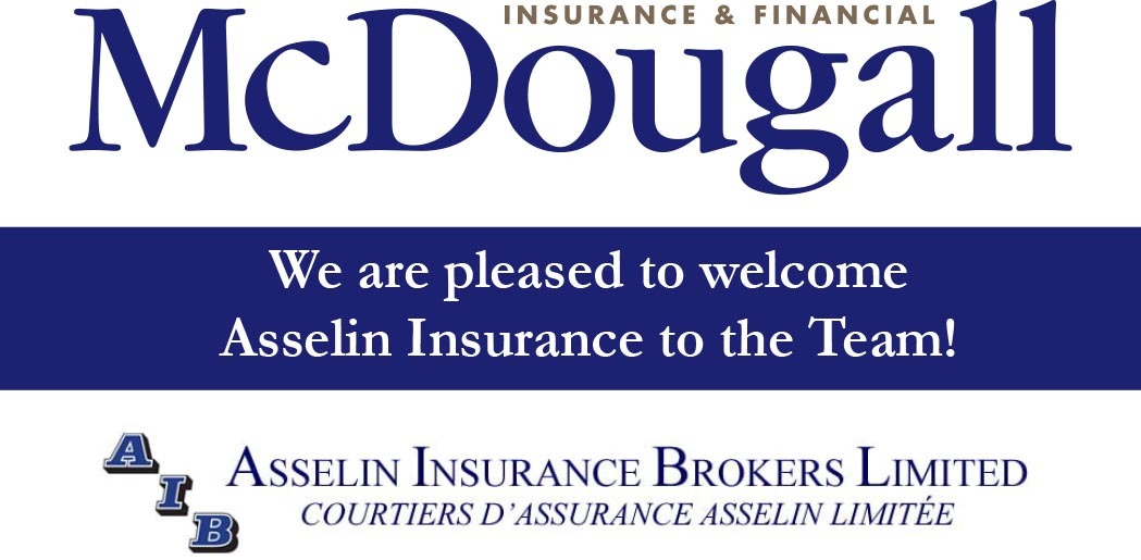 Ad featuring McDougall insurance welcomes Asselin insurance